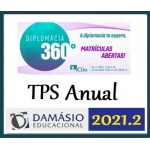 Diplomacia Anual TPS - 2021.2 (CLIO/DAMÁSIO 2021) (Carreiras Internacionais)Internacional